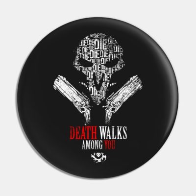 Death Walks Among You Reaper Overwatch Pin Official Overwatch Merch