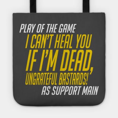 Overwatch I Cant Heal You If Im Dead Tote Official Overwatch Merch